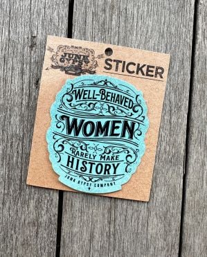 turquoise well behaved women sticker
